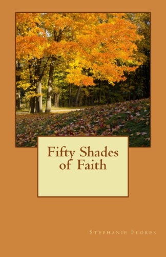 Fifty Shades of Faith